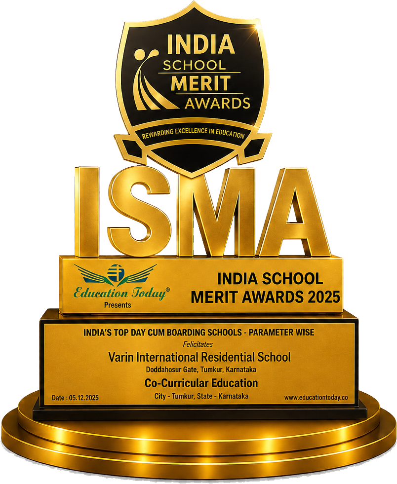 India School Merit Awards 2025 - Varin International Residential School - Co-Curricular Education